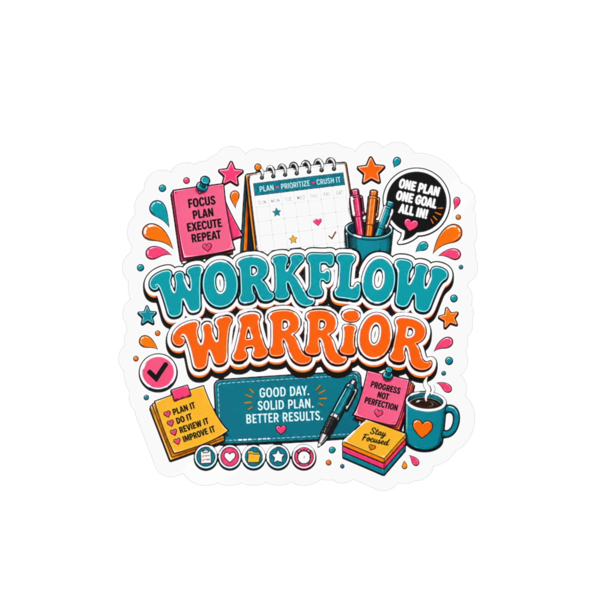 Workflow Warrior Vinyl Sticker – Productivity Planner Decor (Kiss-Cut)