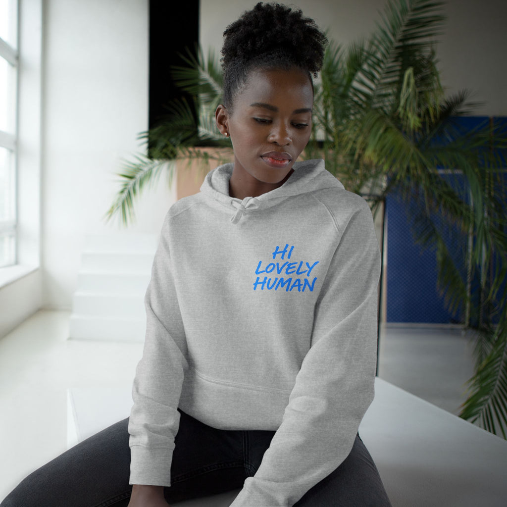 Hi Lovely Human Hoodie — "I Love Seeing You Happy" Cozy Positive Message Hoodie