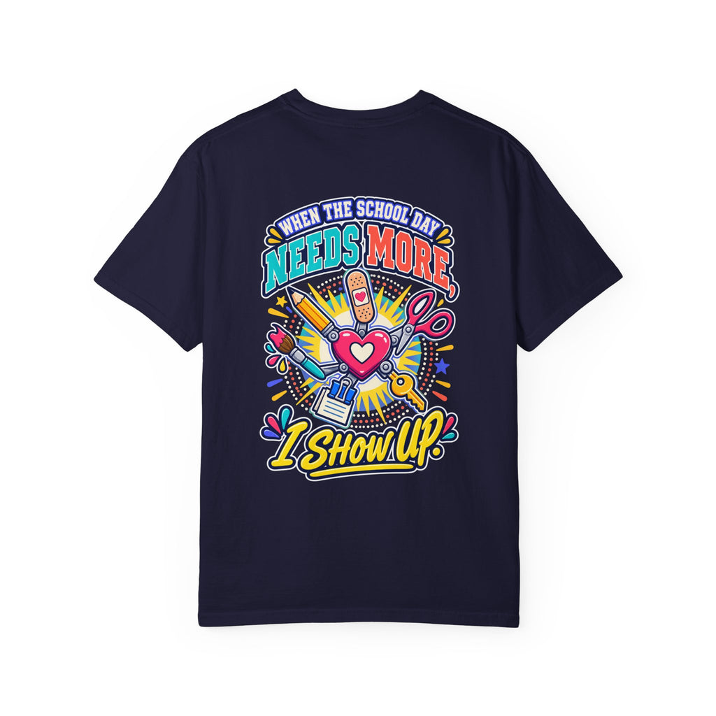 Here to Help School Support Staff Comfort Colors® Tee 🍎✏️