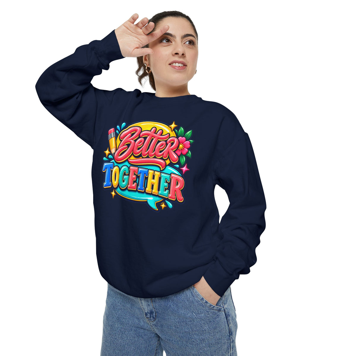 Better Together Sweatshirt Colorful Retro Graphic Crewneck