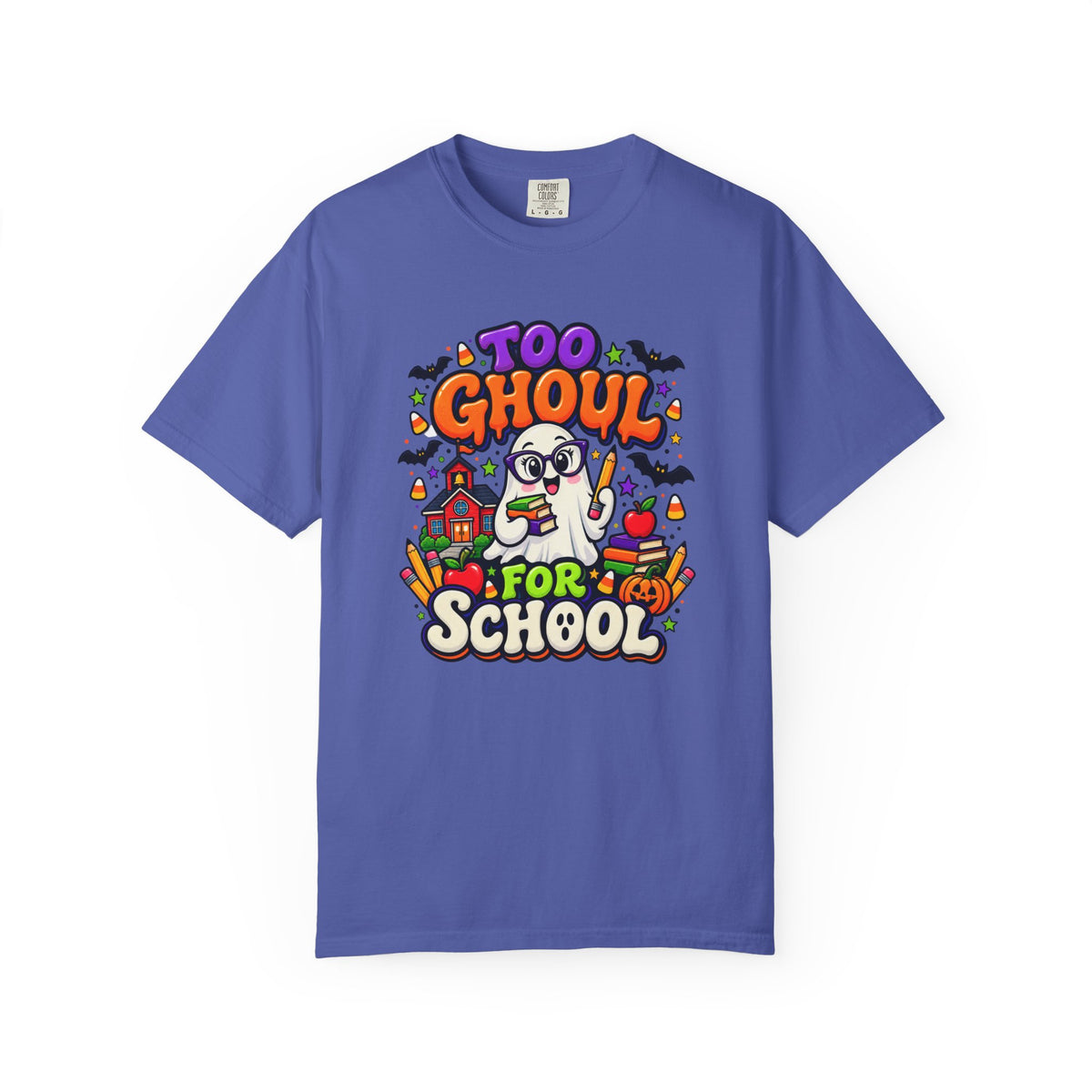 Too Ghoul for School T-Shirt — Cute Halloween Ghost Back-to-School Tee