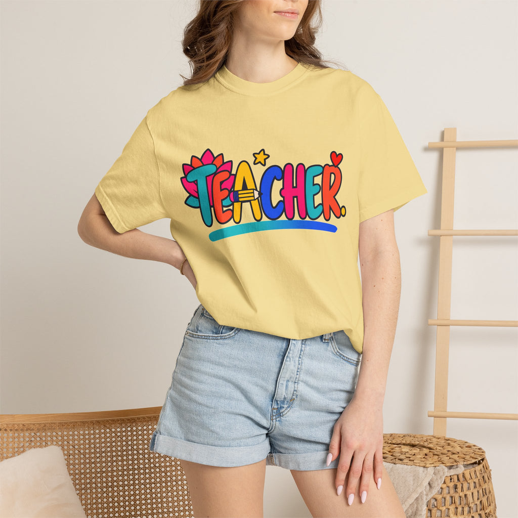 Colorful Teacher Comfort Colors® Heavyweight Tee 🍎✏️