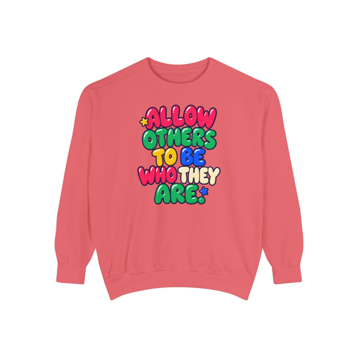 Allow Others to Be Who They Are Sweatshirt | Kindness & Acceptance Crewneck 🌼💛