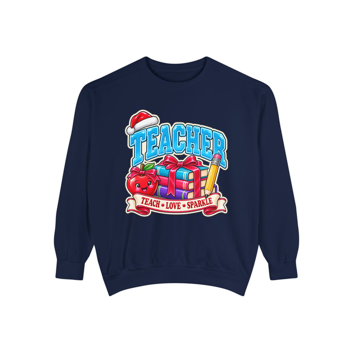 Teach • Love • Sparkle Christmas Teacher Sweatshirt