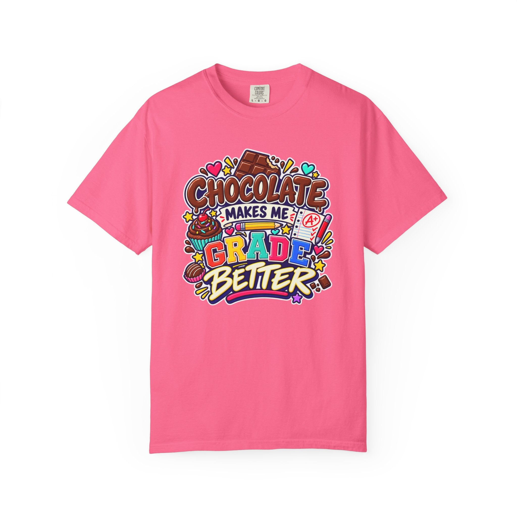 Chocolate Makes Me Grade Better Heavyweight Tee 🍫📚✏️