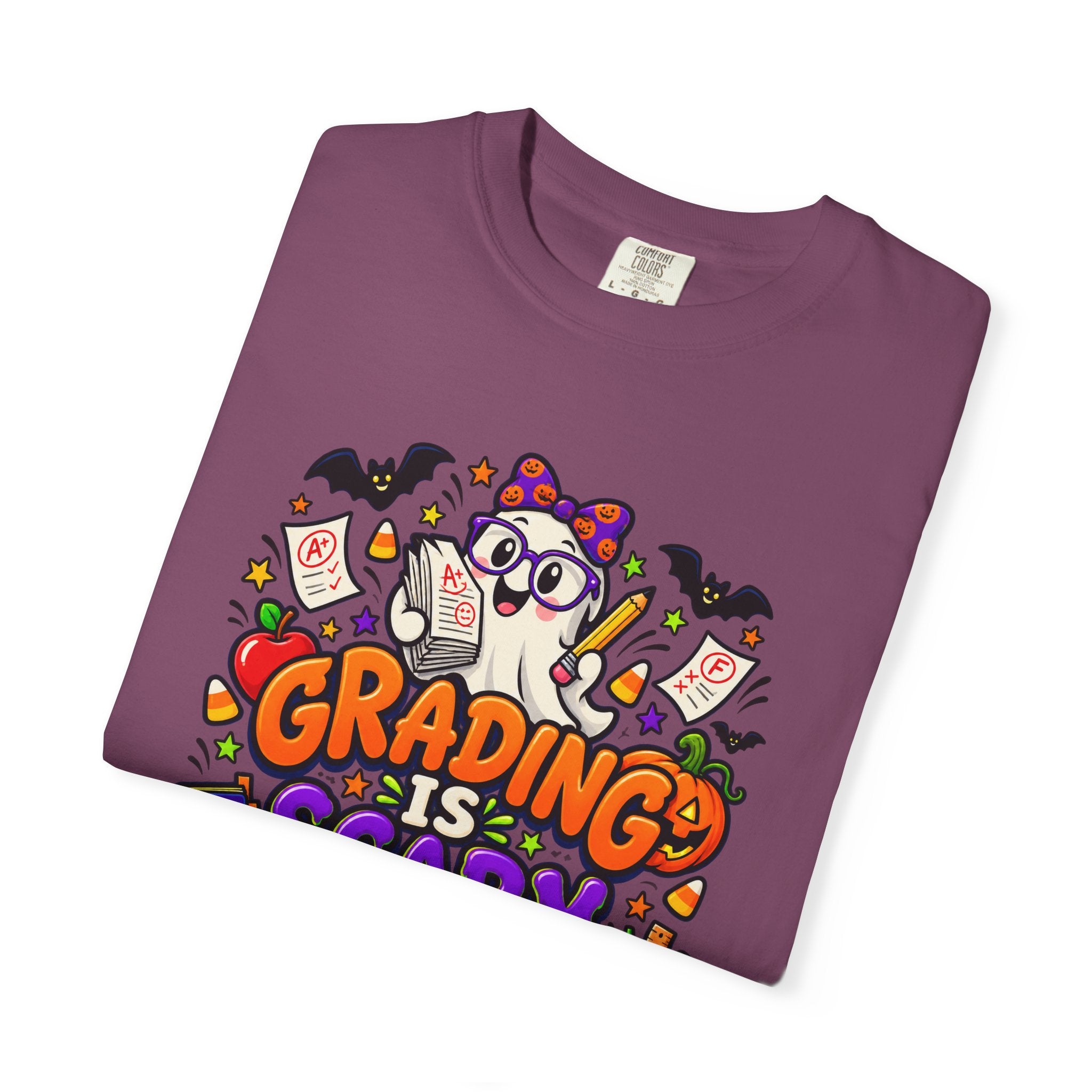 Grading Is Scary Enough T-Shirt — Halloween Teacher Funny Tee