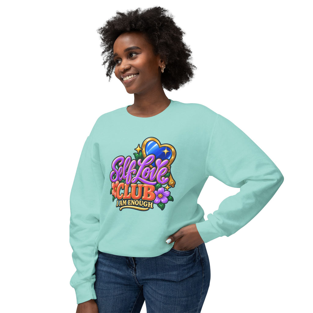 Self Love Club Sweatshirt — "I Am Enough" Graphic Crewneck 💙✨