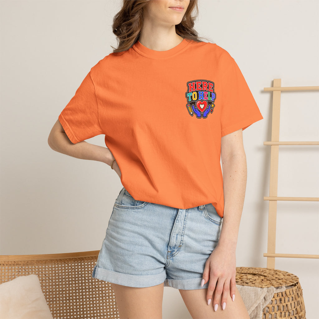 Here to Help School Support Staff Comfort Colors® Tee 🍎✏️