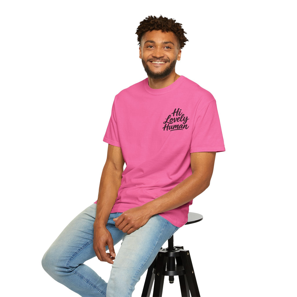 Hi Lovely Human T-Shirt – Positive Message Front & Back Adult Tee
