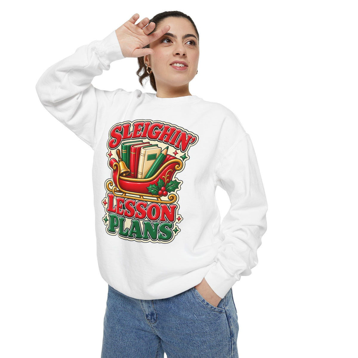 Sleighin’ Lesson Plans Christmas Teacher Sweatshirt