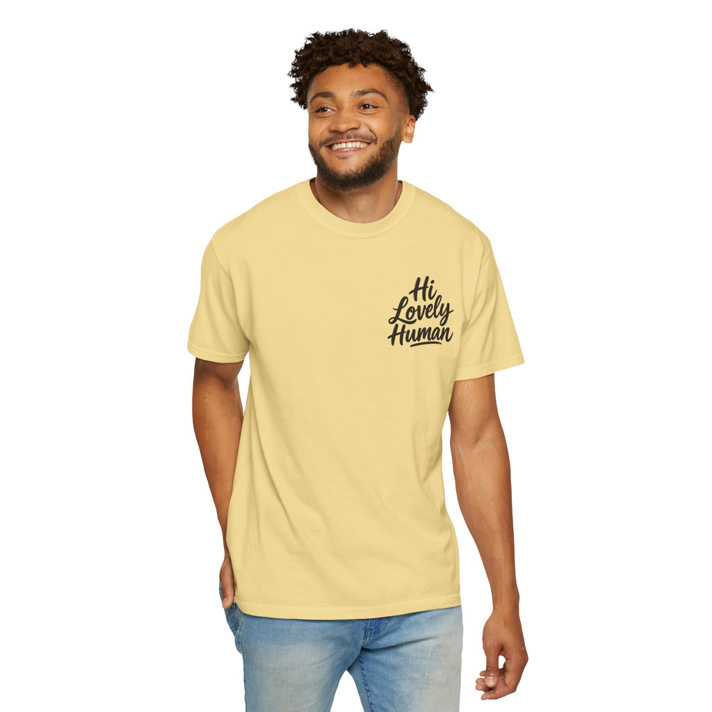 Hi Lovely Human T-Shirt – Positive Message Front & Back Adult Tee