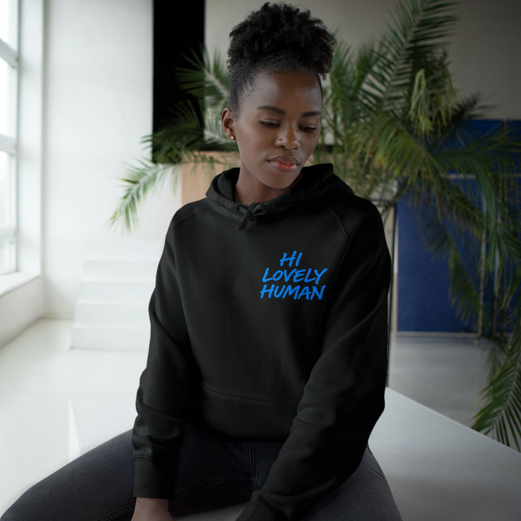Hi Lovely Human Hoodie — "I Love Seeing You Happy" Cozy Positive Message Hoodie