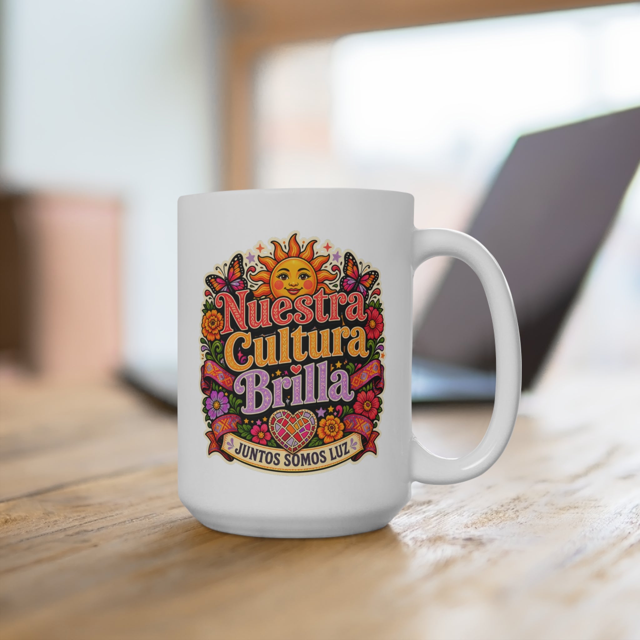 Nuestra Cultura Brilla Mug - Juntos Somos Luz Coffee Cup - Hispanic Heritage Gift for Latinas, Latino Families and Cultural Pride