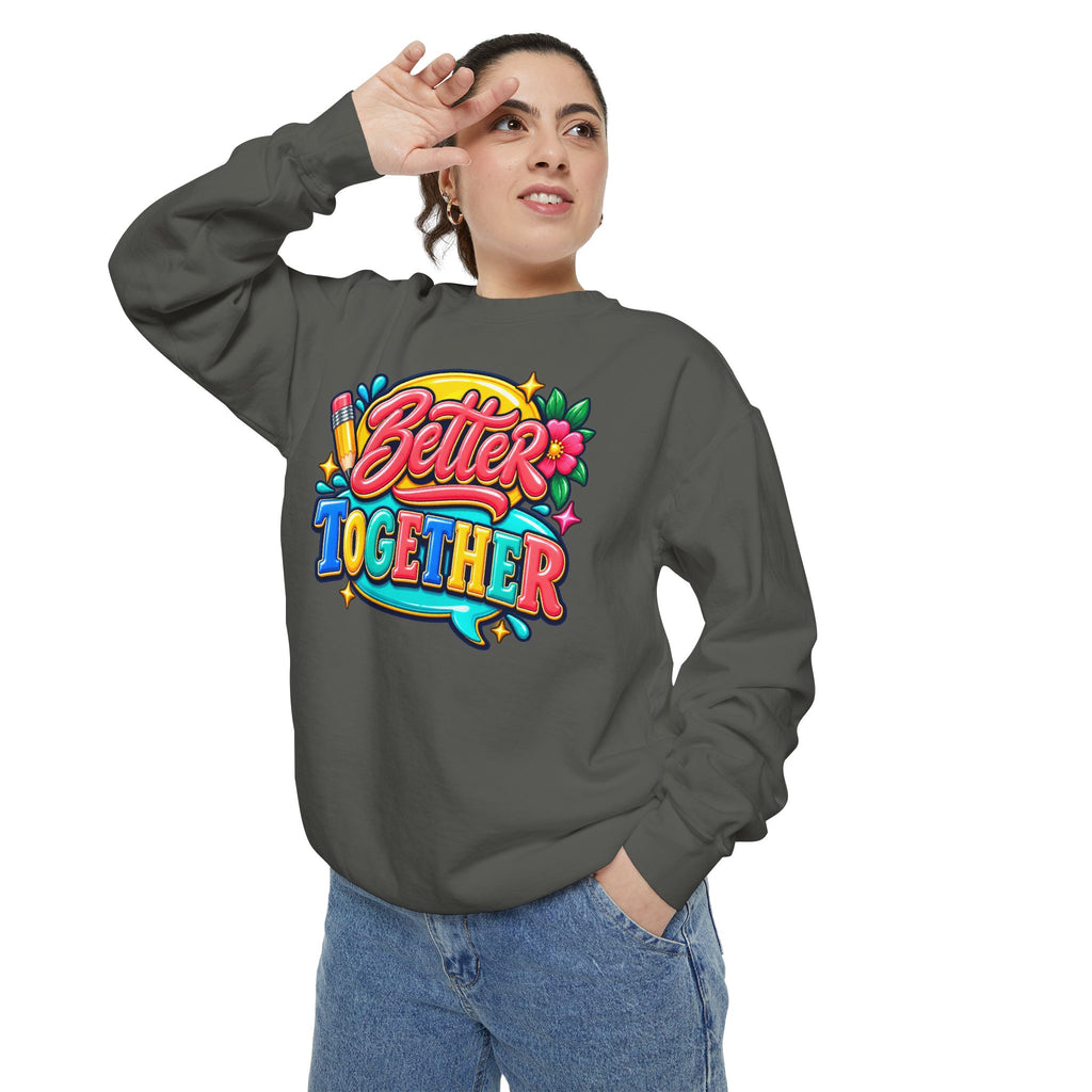 Better Together Sweatshirt Colorful Retro Graphic Crewneck