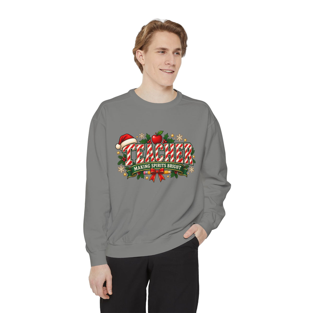 Teacher Making Spirits Bright Christmas Sweatshirt