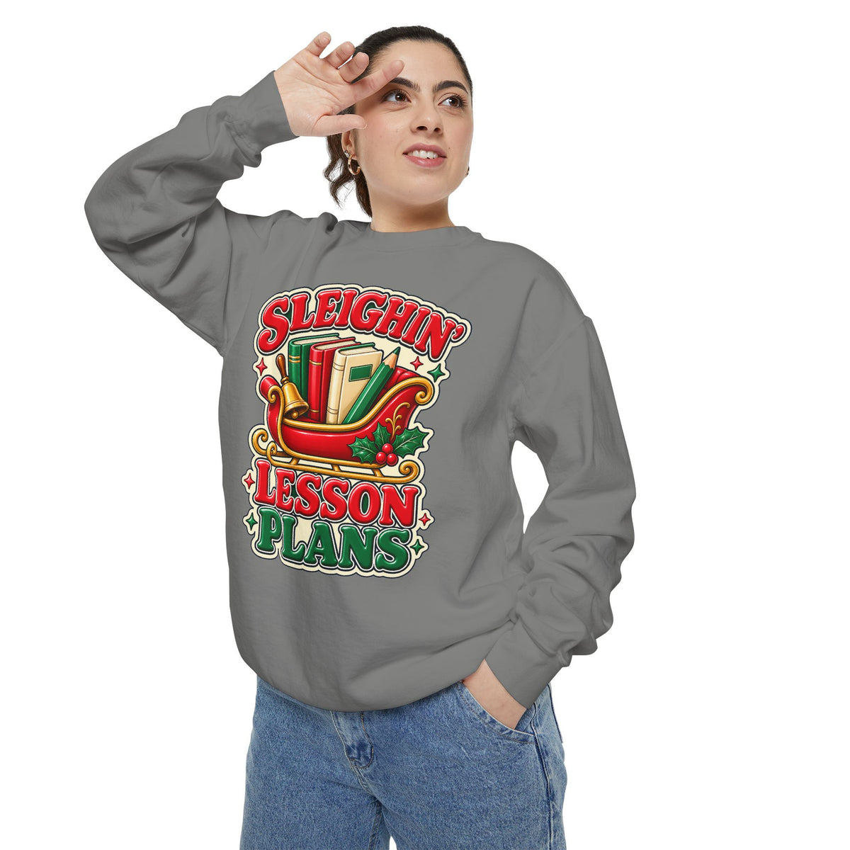Sleighin’ Lesson Plans Christmas Teacher Sweatshirt