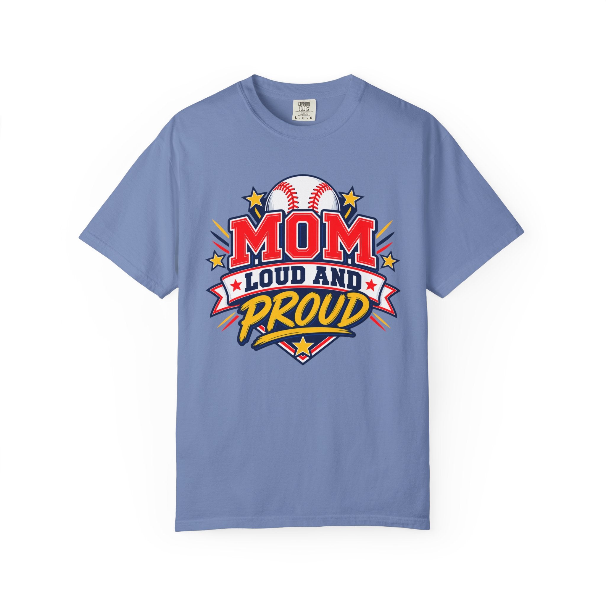 Baseball Mom Loud and Proud Comfort Colors® Tee ⚾️💙