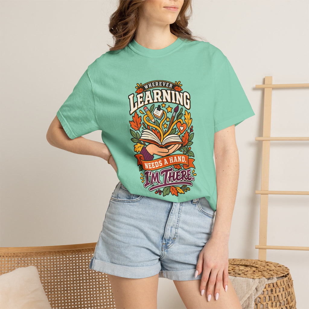 Wherever Learning Needs a Hand Teacher Heavyweight Tee 🍎📚