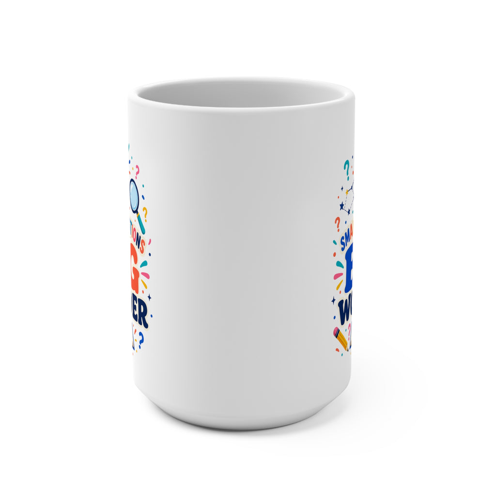 Small Questions Big Wonder Mug - Inspirational Teacher Coffee Cup - Colorful Science and Curiosity Gift for Educators