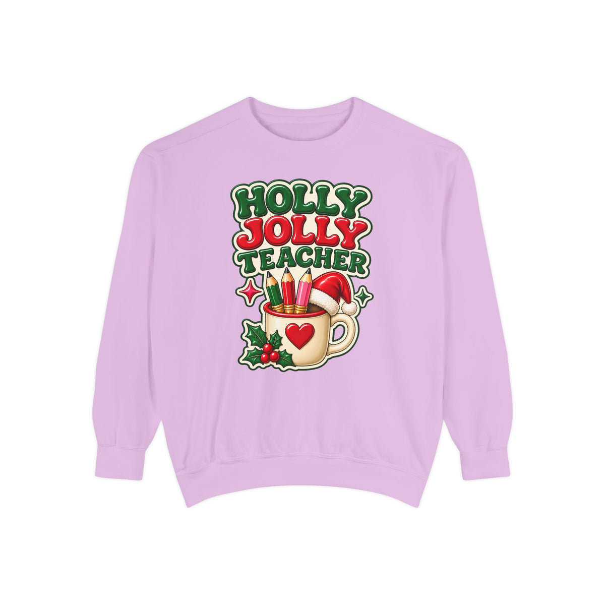 Holly Jolly Teacher Sweatshirt – Christmas Mug Holiday Teacher Gift