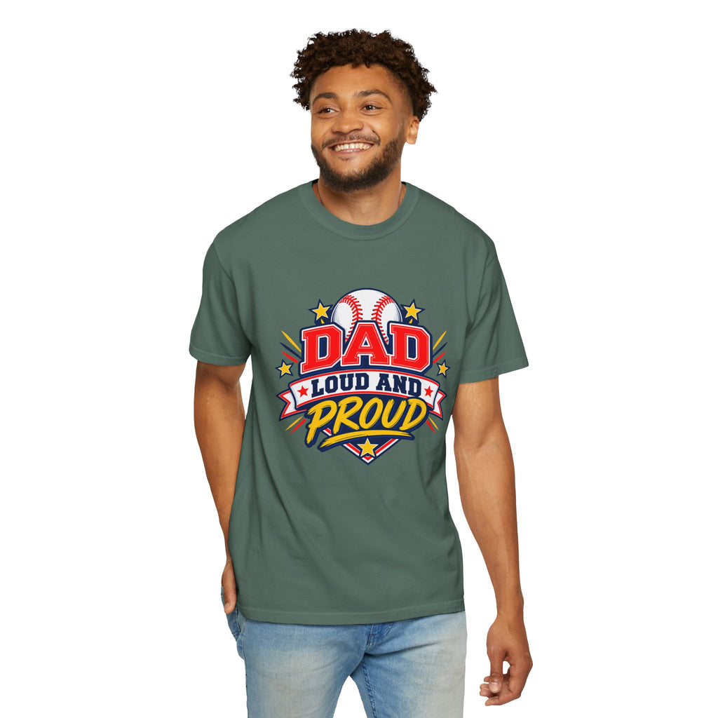 Baseball Dad Loud and Proud Comfort Colors® Tee ⚾️⭐
