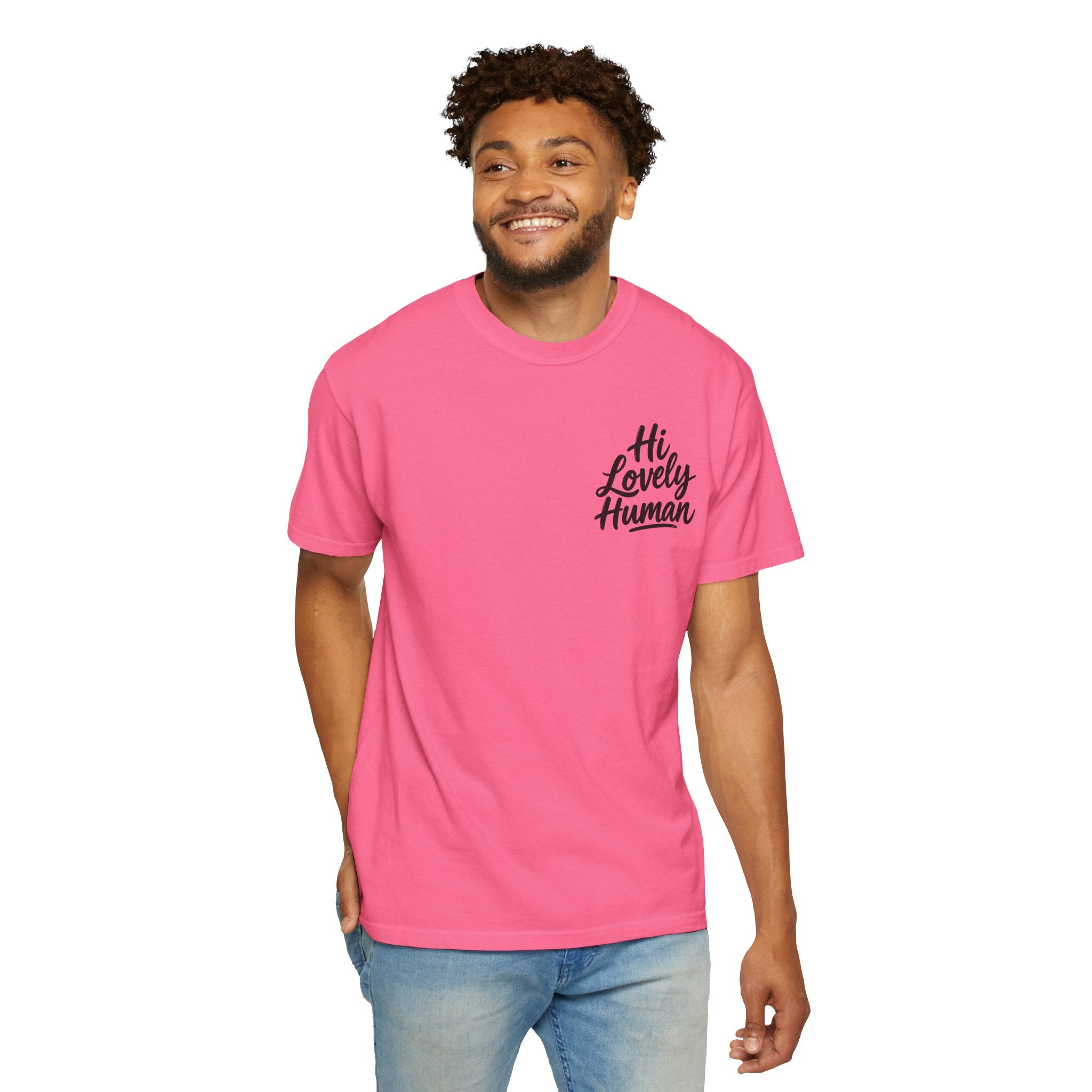 Hi Lovely Human T-Shirt – Positive Message Front & Back Adult Tee