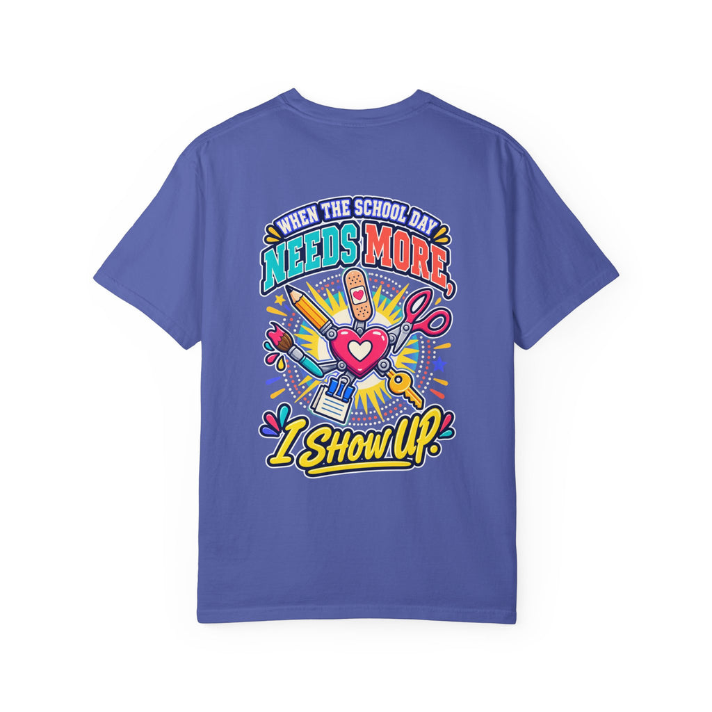 Here to Help School Support Staff Comfort Colors® Tee 🍎✏️