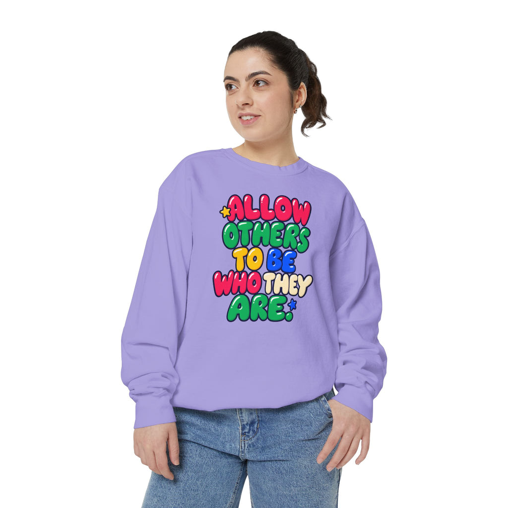 Allow Others to Be Who They Are Sweatshirt | Kindness & Acceptance Crewneck 🌼💛