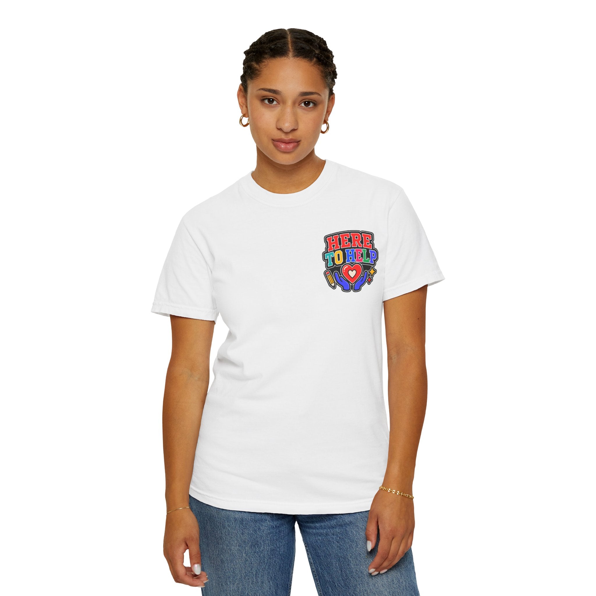 Here to Help School Support Staff Comfort Colors® Tee 🍎✏️