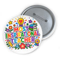 Most Inspirational Teacher Pin, Teacher Appreciation Gift, 3 Inch Award Button