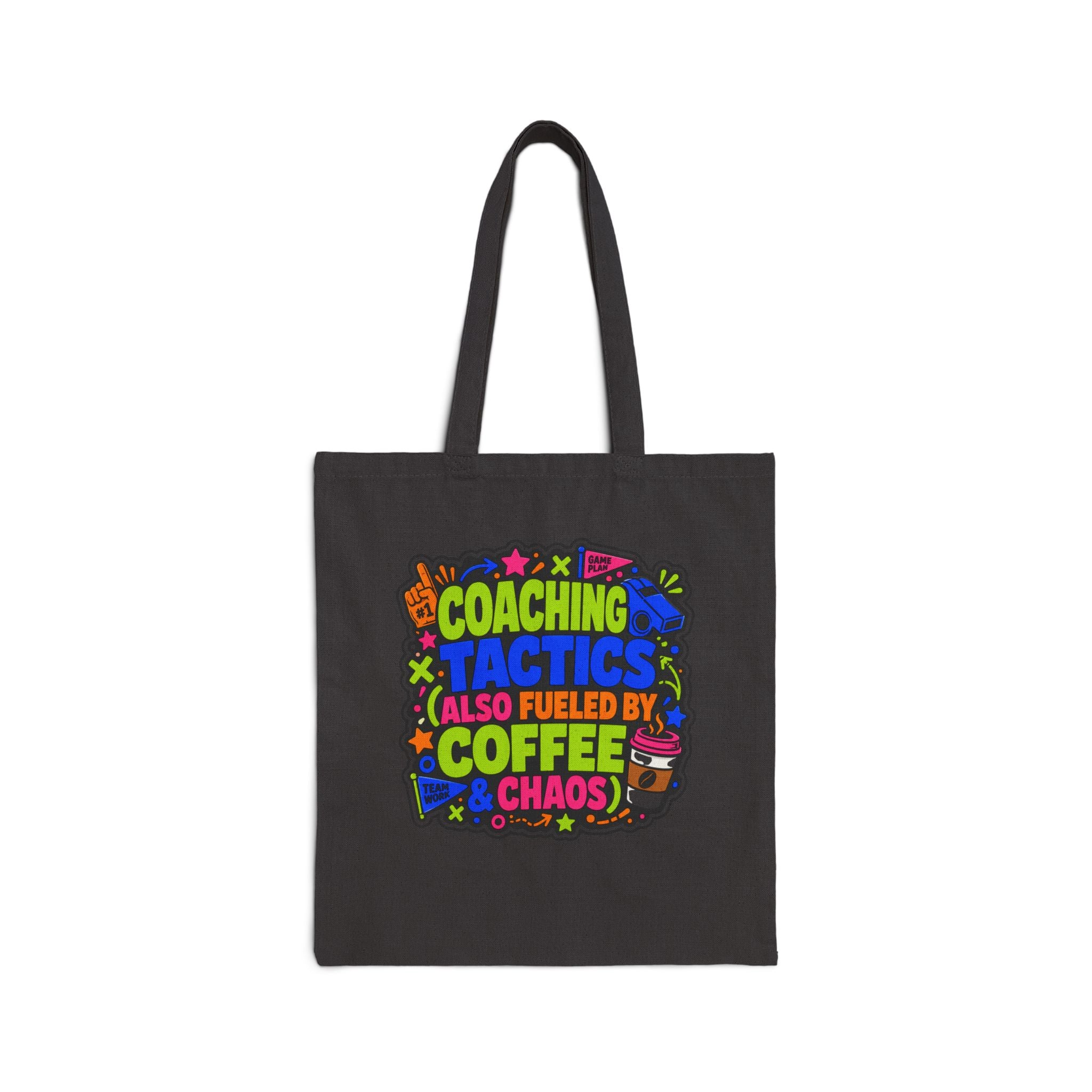 Coaching Tactics Fueled by Coffee and Chaos - Canvas Tote