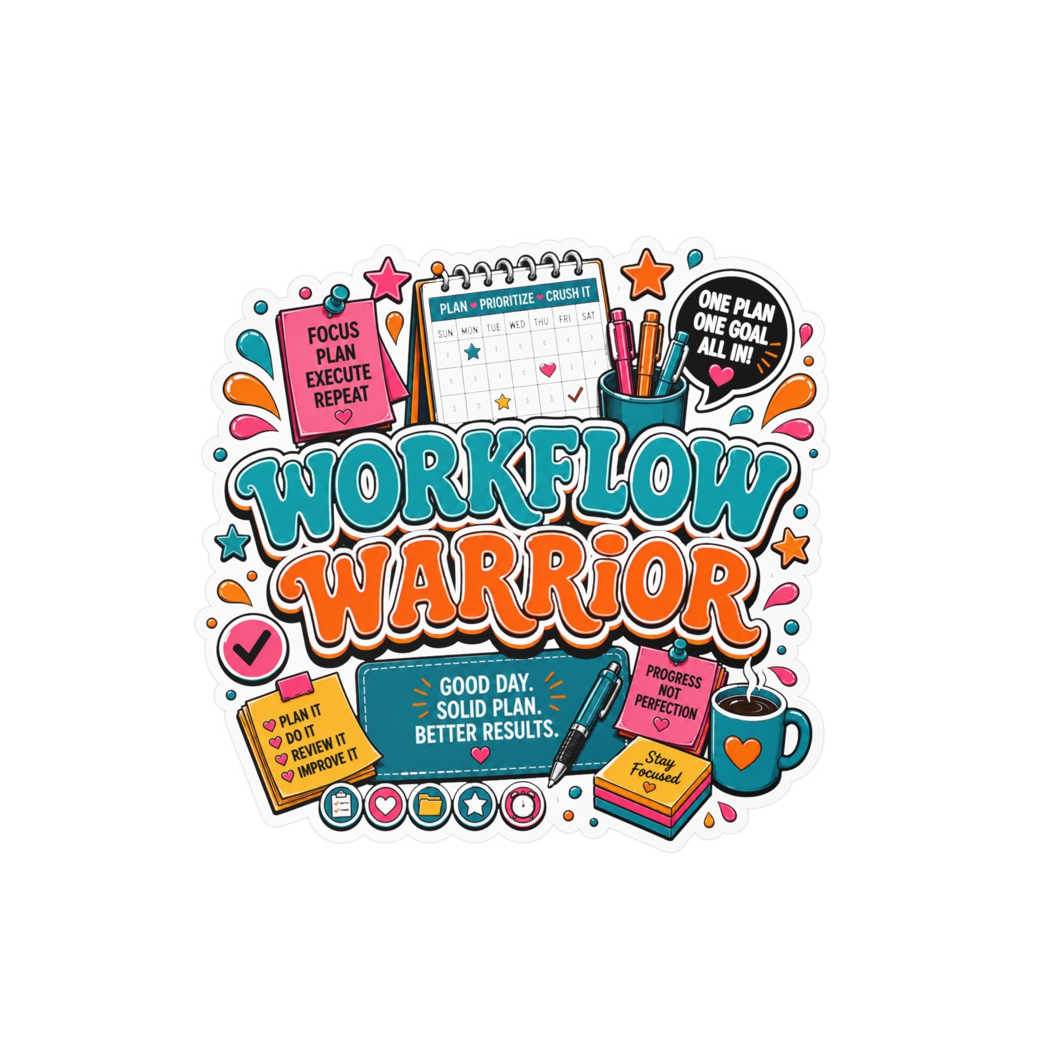 Workflow Warrior Vinyl Sticker – Productivity Planner Decor (Kiss-Cut)