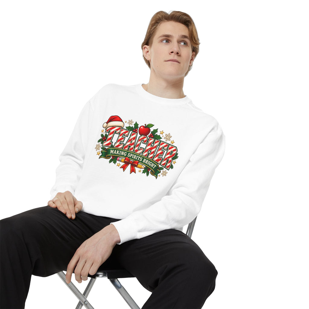 Teacher Making Spirits Bright Christmas Sweatshirt