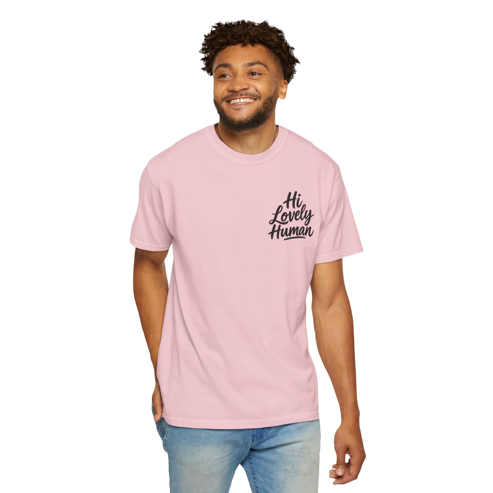 Hi Lovely Human T-Shirt – Positive Message Front & Back Adult Tee