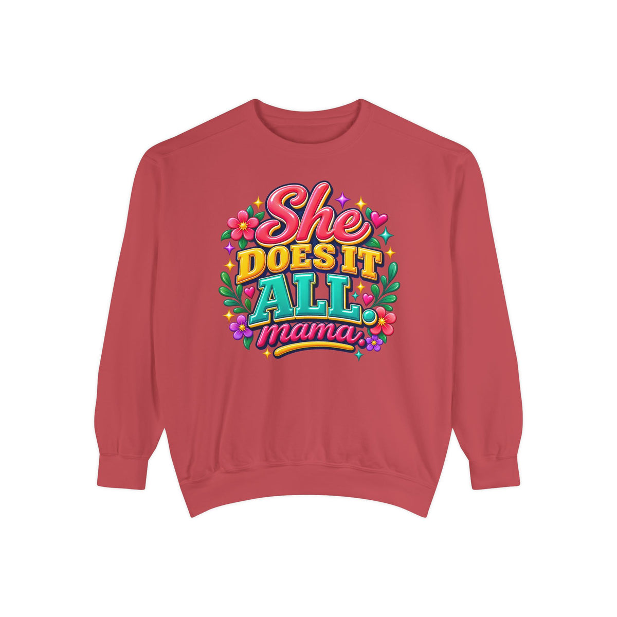 She Does It All Mama Sweatshirt — Floral Mom Appreciation Crewneck