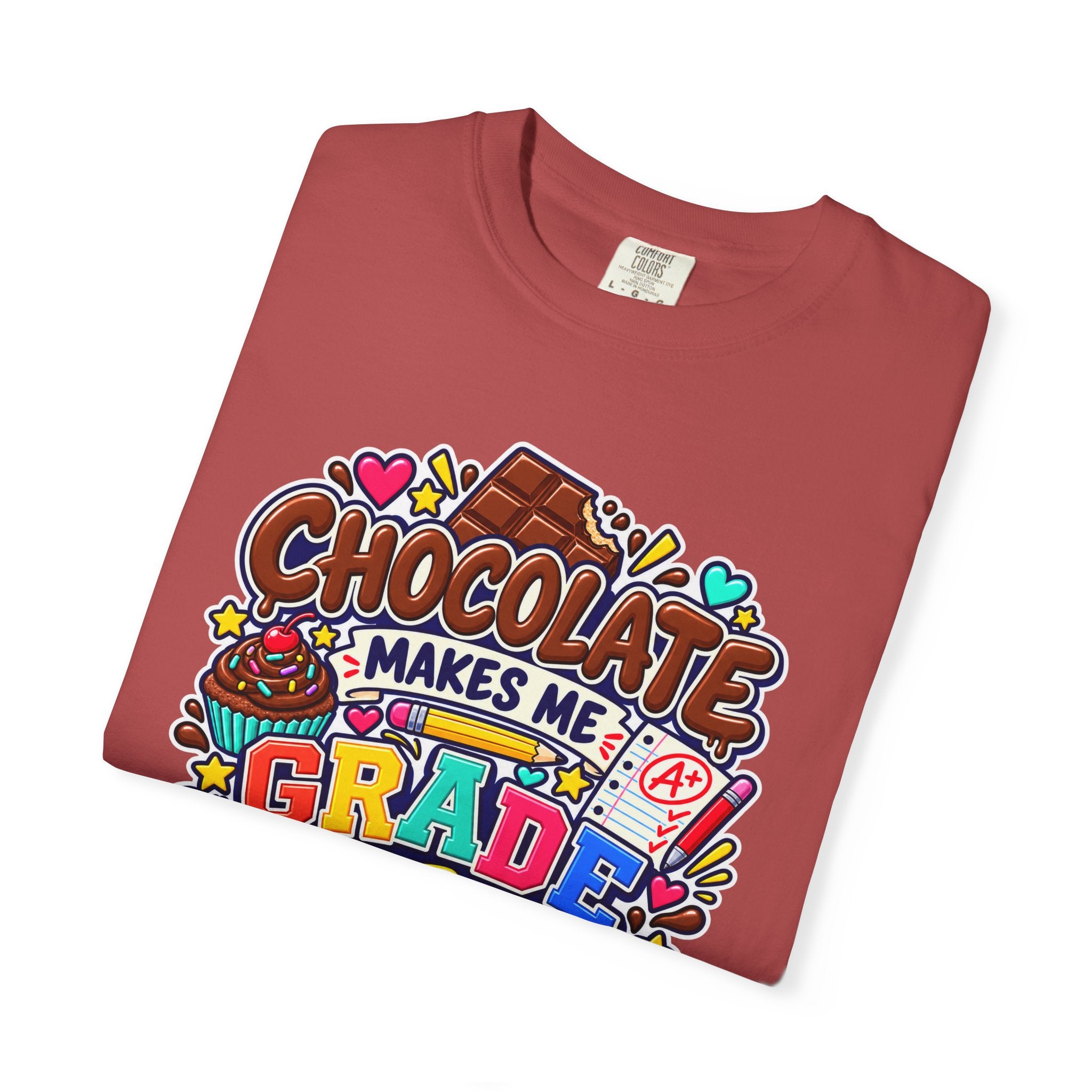 Chocolate Makes Me Grade Better Heavyweight Tee 🍫📚✏️