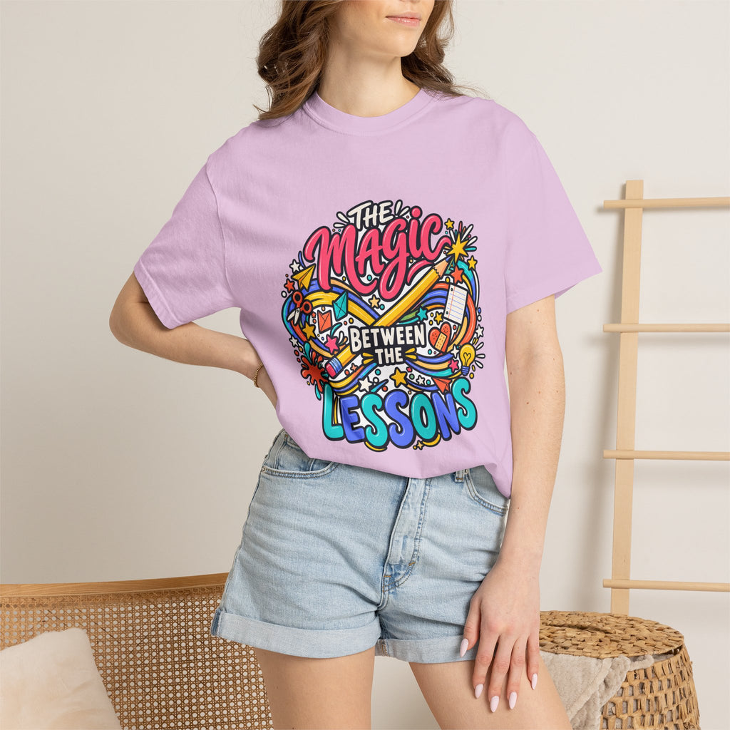 The Magic Between the Lessons Teacher Comfort Colors® Tee ✏️✨
