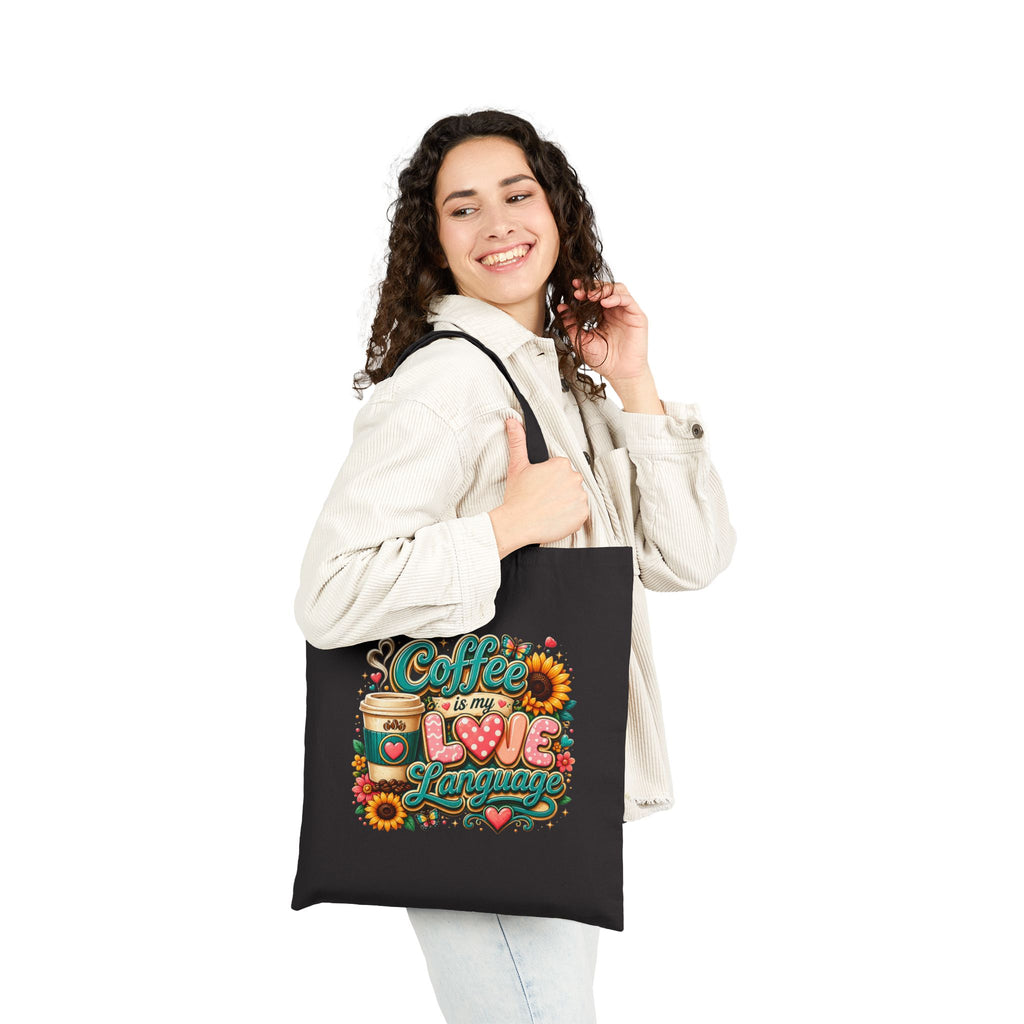 Coffee Is My Love Language - Coffee Lover Grocery Canvas Tote