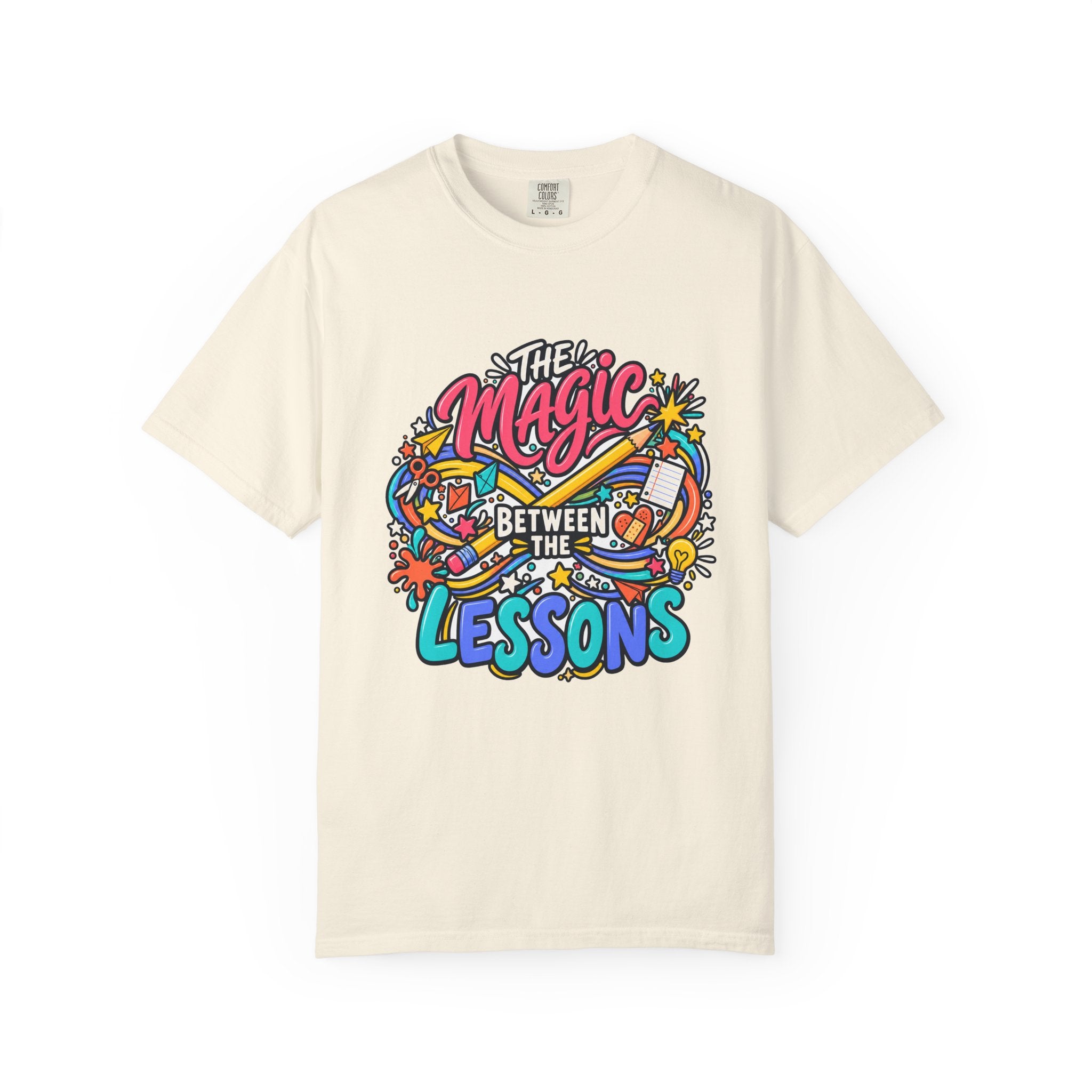 The Magic Between the Lessons Teacher Comfort Colors® Tee ✏️✨