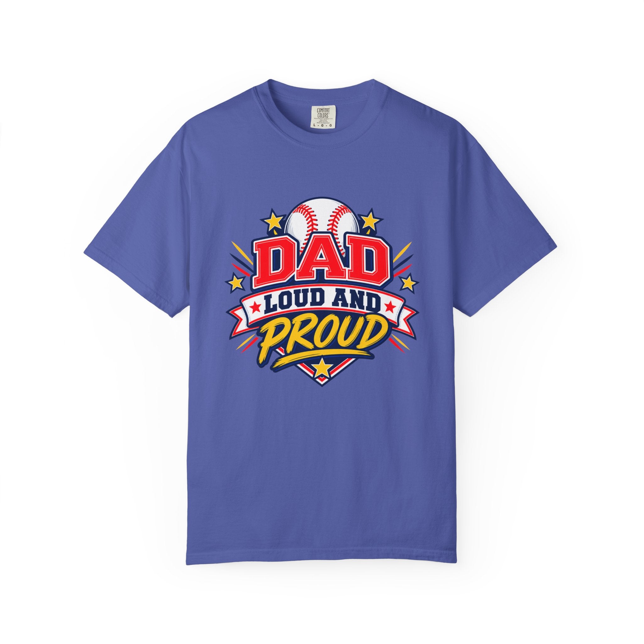 Baseball Dad Loud and Proud Comfort Colors® Tee ⚾️⭐