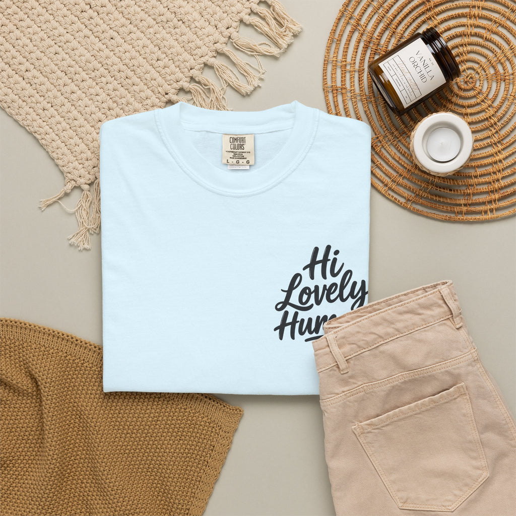 Hi Lovely Human T-Shirt – Positive Message Front & Back Adult Tee