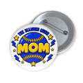 "MOM Softball" — "The Diamond Queen" Baseball Button Badge