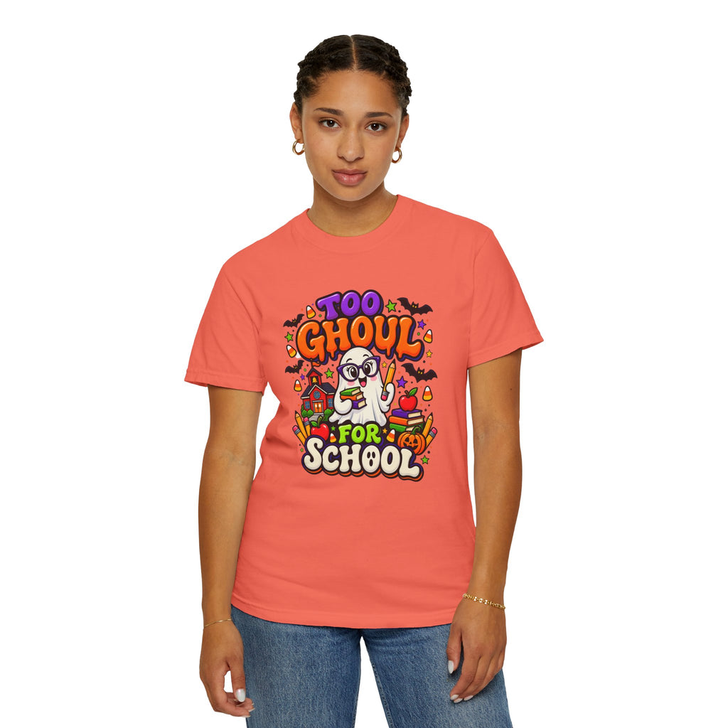 Too Ghoul for School T-Shirt — Cute Halloween Ghost Back-to-School Tee