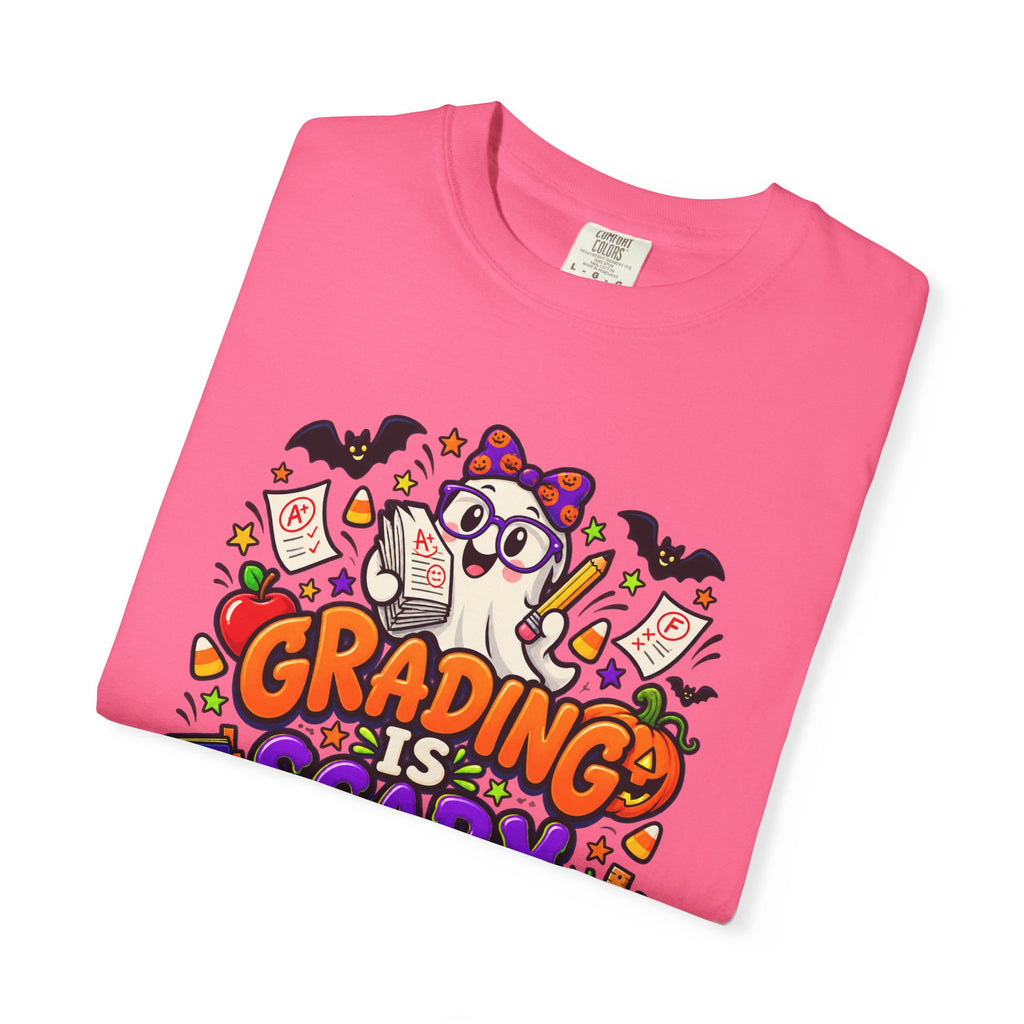 Grading Is Scary Enough T-Shirt — Halloween Teacher Funny Tee