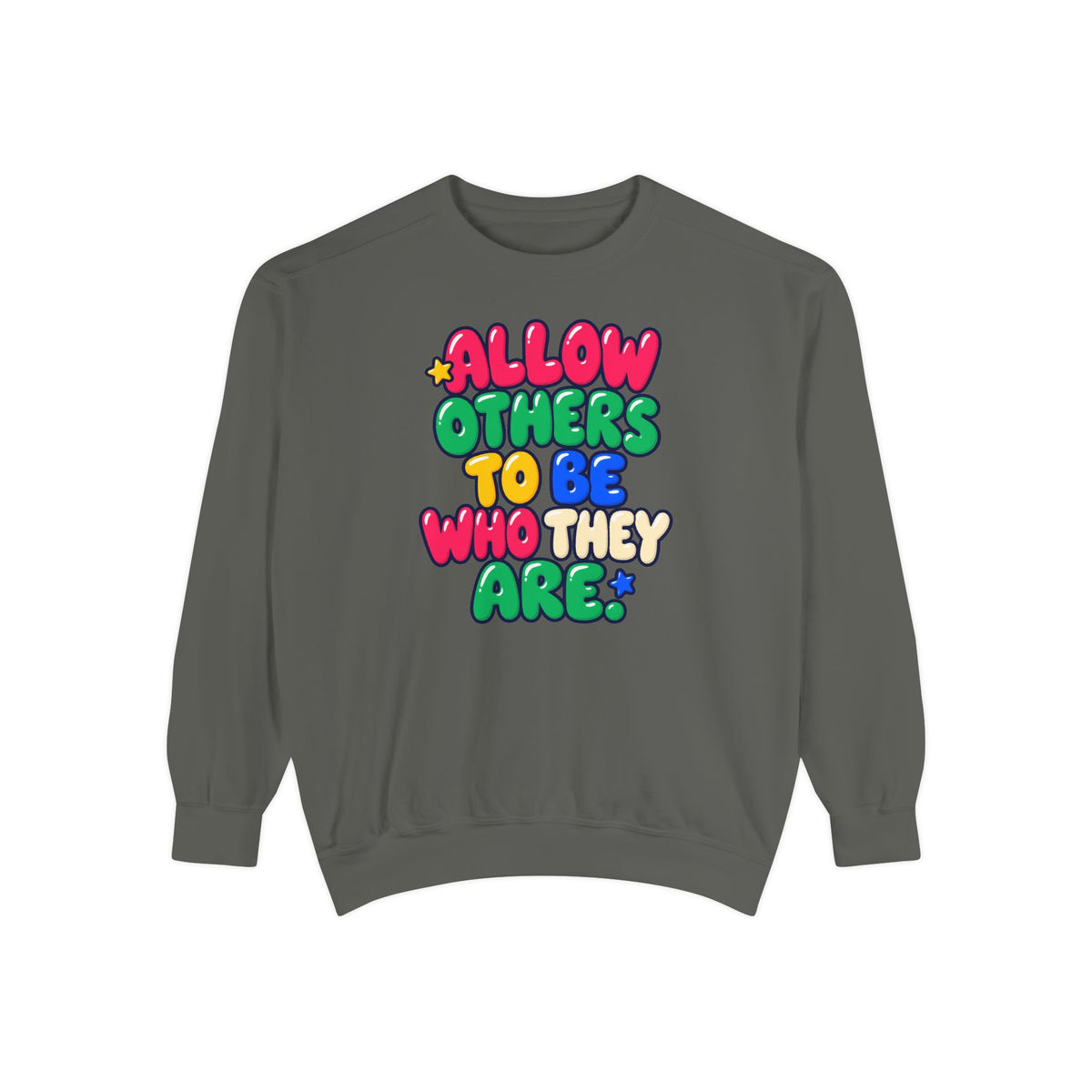 Allow Others to Be Who They Are Sweatshirt | Kindness & Acceptance Crewneck 🌼💛