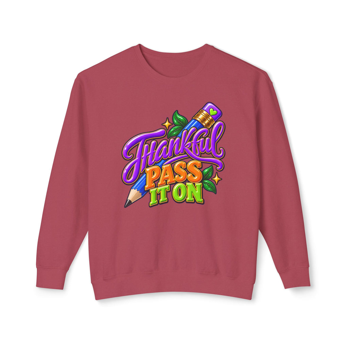 Thankful "Pass It On" Crewneck Sweatshirt