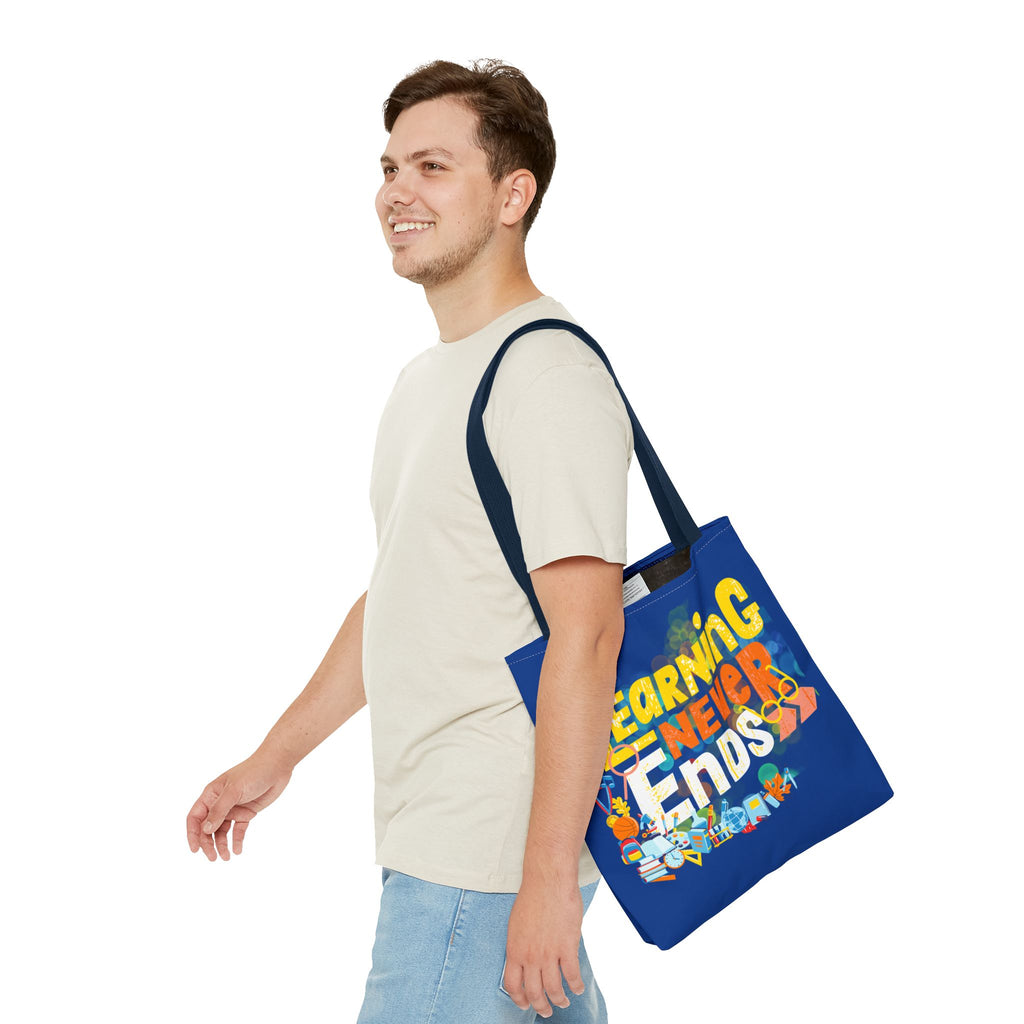 Learning Never Ends - Great Things Await Tote Bag (AOP)