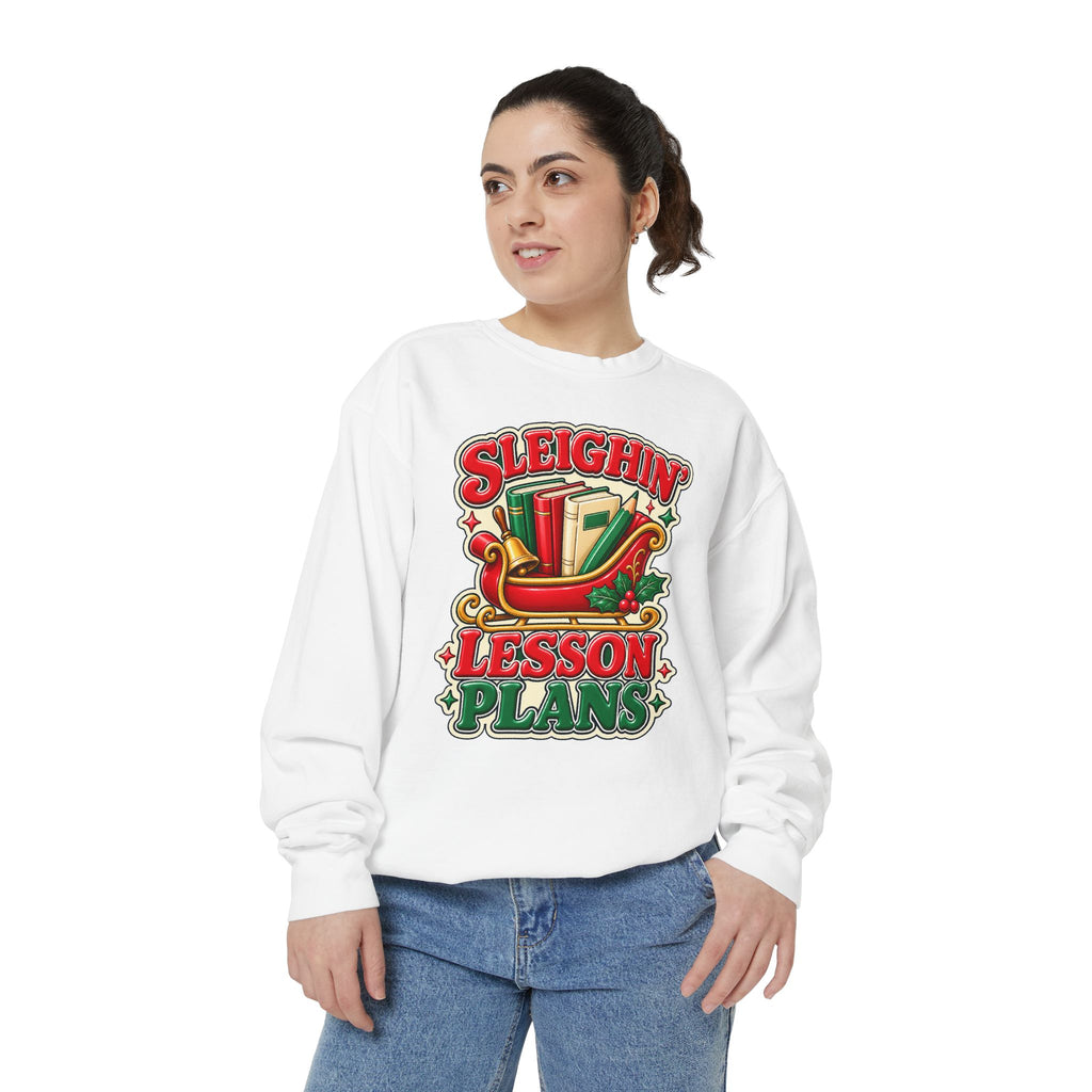 Sleighin’ Lesson Plans Christmas Teacher Sweatshirt