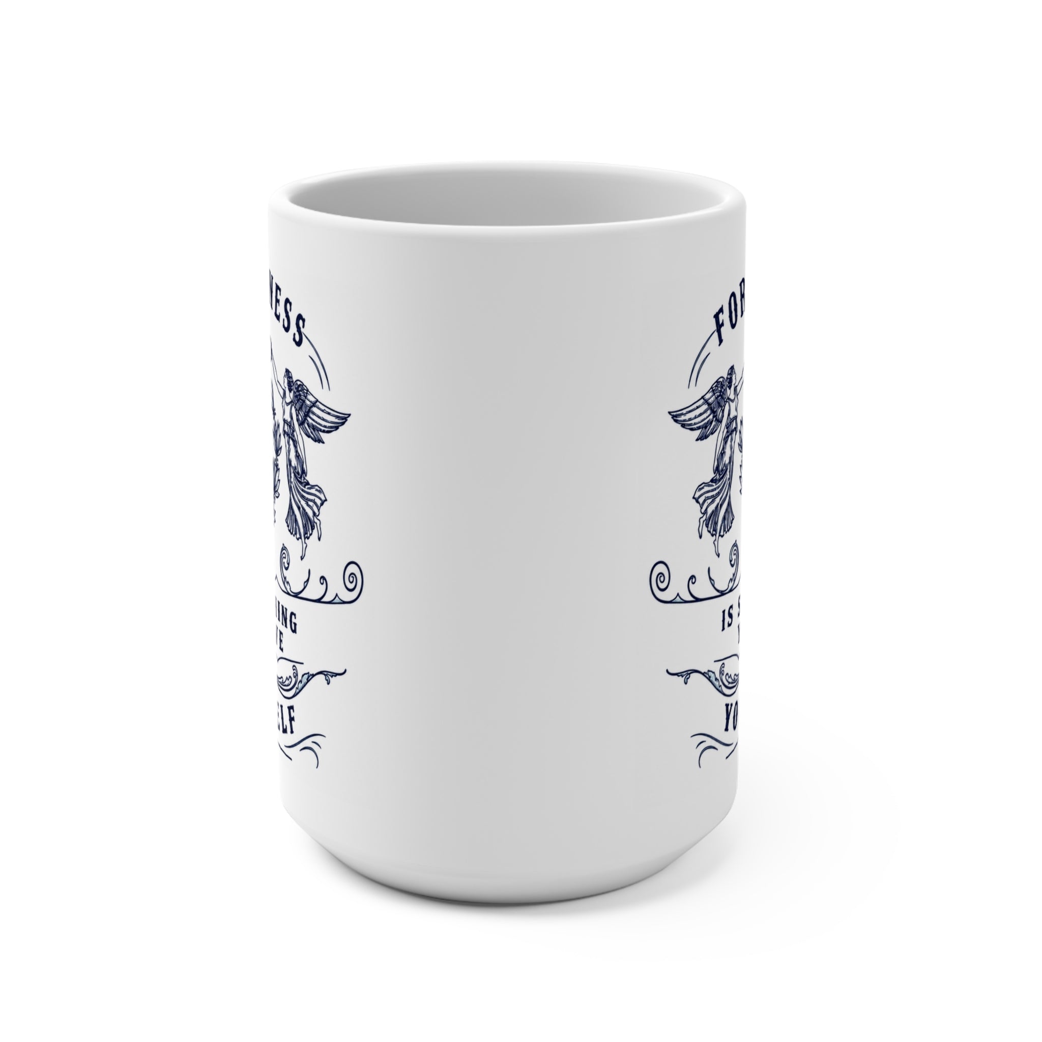 Forgiveness Is Something You Give Yourself Mug - 15oz Inspirational Coffee Cup - Self-Healing Gift - Mental Wellness Mug