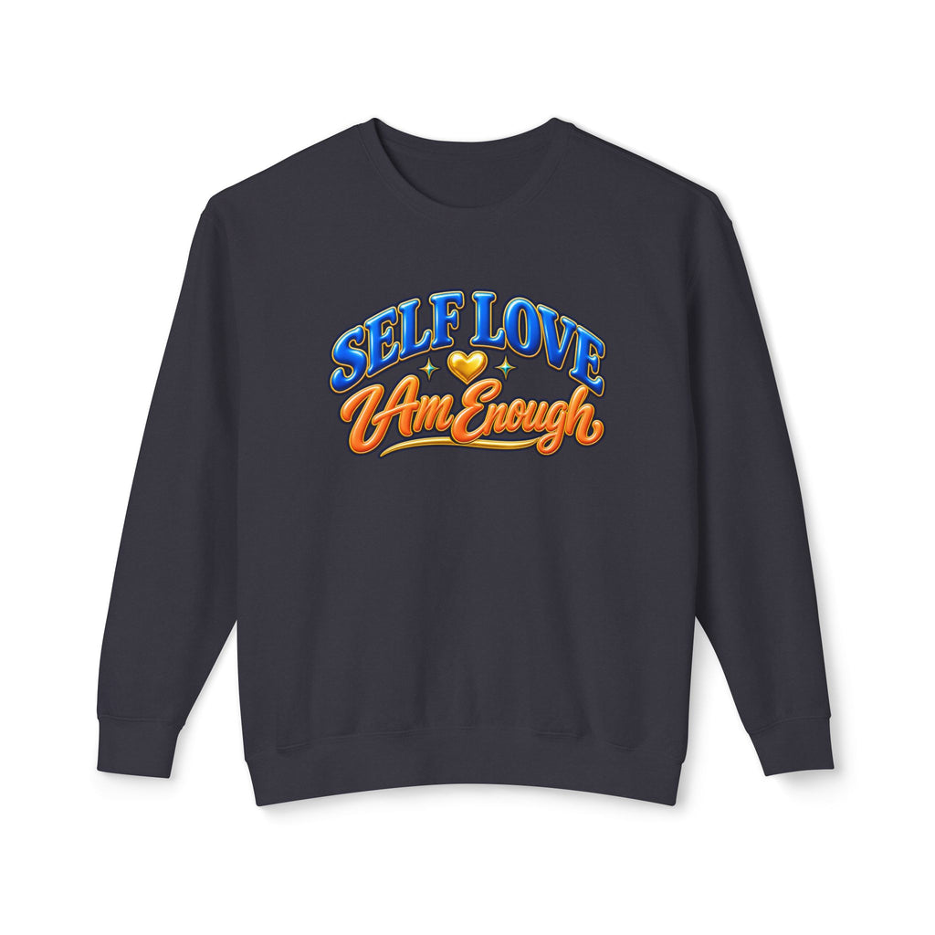 Self Love "I Am Enough" Crewneck Sweatshirt — Retro Positive Message Pullover
